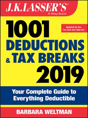 cover image of J.K. Lasser's 1001 Deductions and Tax Breaks 2019